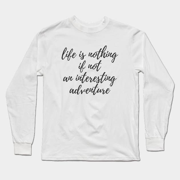 An Interesting Adventure Long Sleeve T-Shirt by ryanmcintire1232